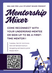 Mentorship Mixer by Pre-Law Student Board and Student Bar Association